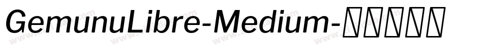 GemunuLibre-Medium字体转换