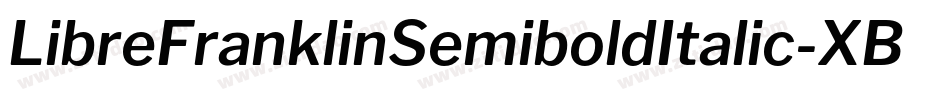 LibreFranklinSemiboldItalic-XBog字体转换