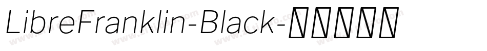 LibreFranklin-Black字体转换