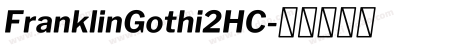 FranklinGothi2HC字体转换