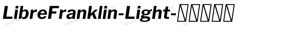 LibreFranklin-Light字体转换