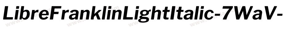 LibreFranklinLightItalic-7WaV字体转换