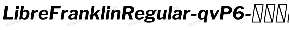LibreFranklinRegular-qvP6字体转换