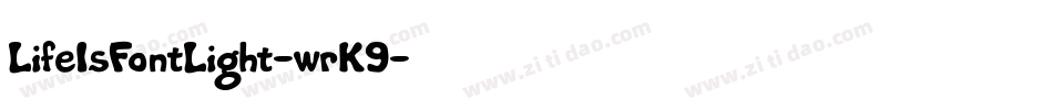 LifeIsFontLight-wrK9字体转换