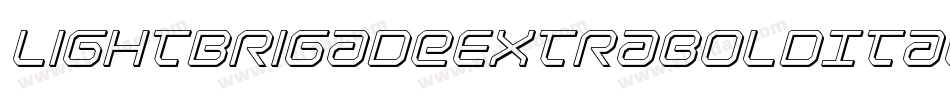 LightBrigadeExtraboldItalic-ZM6m字体转换 LightBrigadeExtraboldItalic-ZM6m字体转换