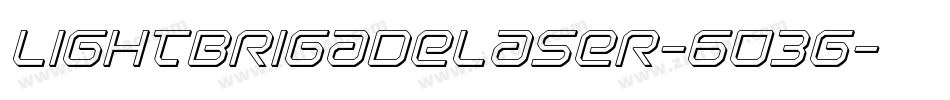 LightBrigadeLaser-603g字体转换 LightBrigadeLaser-603g字体转换