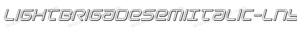 LightBrigadeSemiItalic-lny5字体转换 LightBrigadeSemiItalic-lny5字体转换