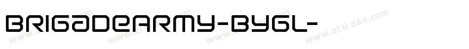 BrigadeArmy-Bygl字体转换