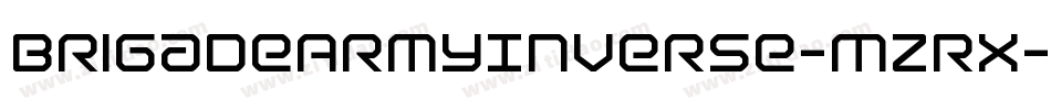 BrigadeArmyInverse-MzRx字体转换