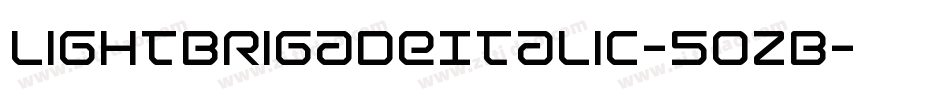 LightBrigadeItalic-5oZB字体转换