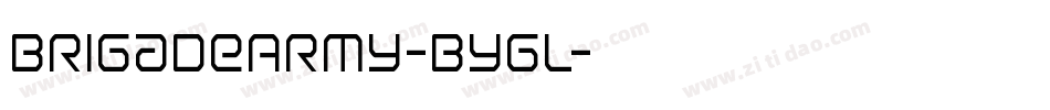 BrigadeArmy-Bygl字体转换