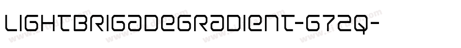 LightBrigadeGradient-G72q字体转换