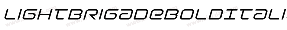 LightBrigadeBoldItalic-Dr9W字体转换 LightBrigadeBoldItalic-Dr9W字体转换