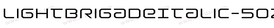 LightBrigadeItalic-5oZB字体转换