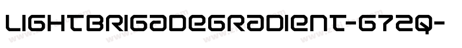 LightBrigadeGradient-G72q字体转换