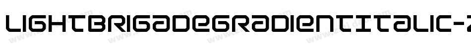 LightBrigadeGradientItalic-z3z0字体转换 LightBrigadeGradientItalic-z3z0字体转换