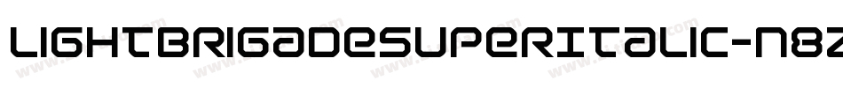 LightBrigadeSuperItalic-n8z1字体转换