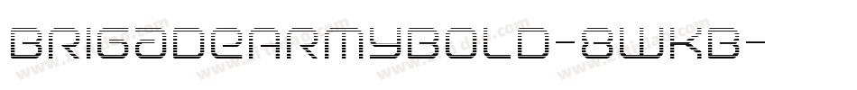 BrigadeArmyBold-8WKB字体转换