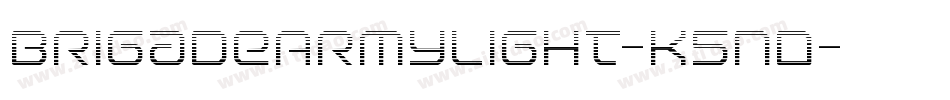 BrigadeArmyLight-K5nD字体转换