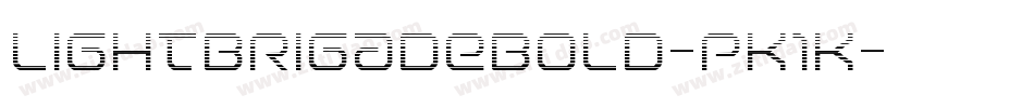 LightBrigadeBold-pK1K字体转换