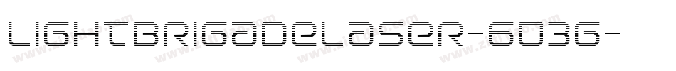 LightBrigadeLaser-603g字体转换 LightBrigadeLaser-603g字体转换