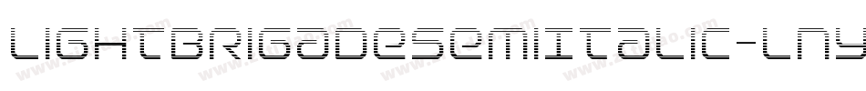 LightBrigadeSemiItalic-lny5字体转换 LightBrigadeSemiItalic-lny5字体转换