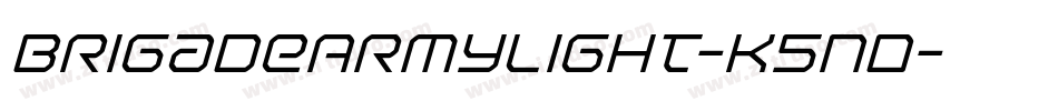 BrigadeArmyLight-K5nD字体转换