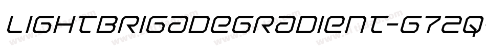 LightBrigadeGradient-G72q字体转换
