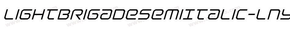 LightBrigadeSemiItalic-lny5字体转换 LightBrigadeSemiItalic-lny5字体转换
