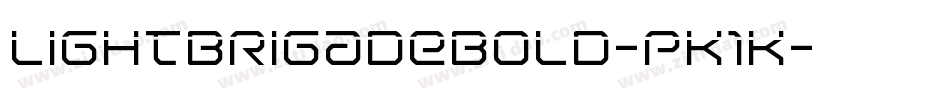 LightBrigadeBold-pK1K字体转换