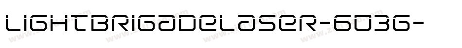 LightBrigadeLaser-603g字体转换 LightBrigadeLaser-603g字体转换