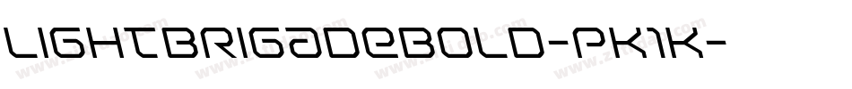 LightBrigadeBold-pK1K字体转换