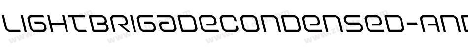 LightBrigadeCondensed-AnBL字体转换 LightBrigadeCondensed-AnBL字体转换