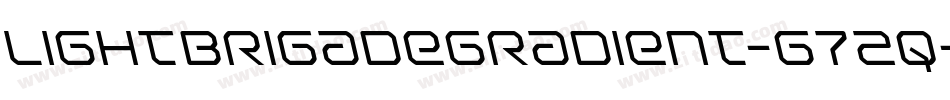 LightBrigadeGradient-G72q字体转换