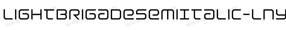 LightBrigadeSemiItalic-lny5字体转换 LightBrigadeSemiItalic-lny5字体转换