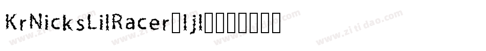 KrNicksLilRacer-ljl5字体转换