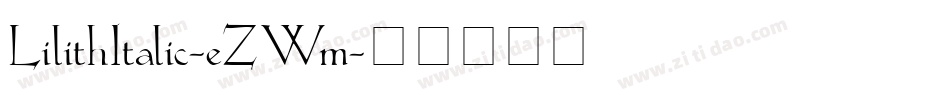 LilithItalic-eZWm字体转换