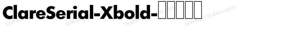 ClareSerial-Xbold字体转换