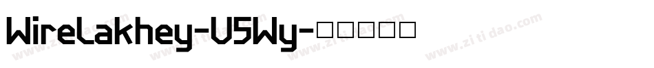WireLakhey-V5Wy字体转换