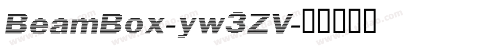 BeamBox-yw3ZV字体转换