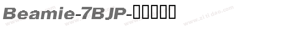 Beamie-7BJP字体转换