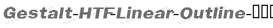 Gestalt-HTF-Linear-Outline字体转换