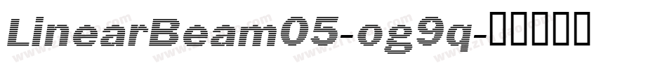 LinearBeam05-og9q字体转换
