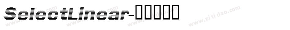 SelectLinear字体转换