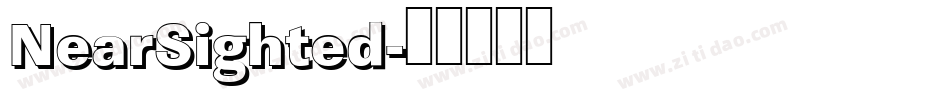 NearSighted字体转换