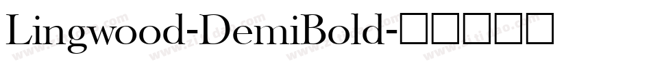 Lingwood-DemiBold字体转换