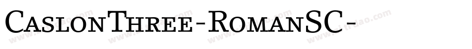 CaslonThree-RomanSC字体转换