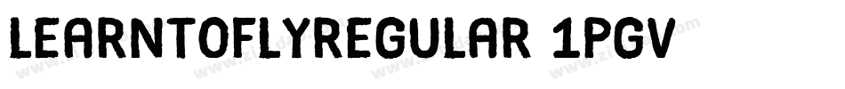 LearntoflyRegular-1pgv字体转换