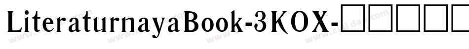 LiteraturnayaBook-3KOX字体转换