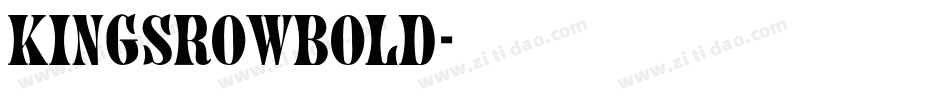 KingsrowBold字体转换